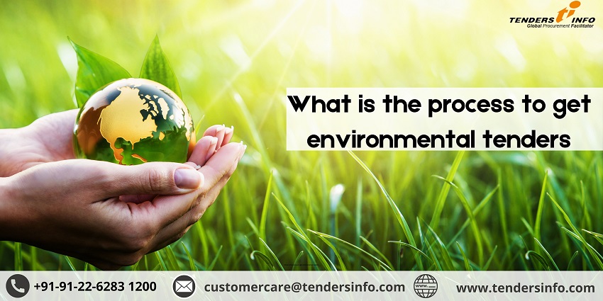 What is the process to get environmental tenders